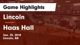 Lincoln  vs Haas Hall Game Highlights - Jan. 25, 2018