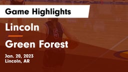 Lincoln  vs Green Forest  Game Highlights - Jan. 20, 2023