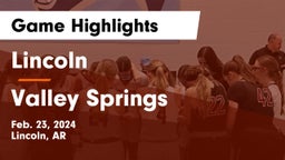 Lincoln  vs Valley Springs  Game Highlights - Feb. 23, 2024