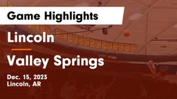 Lincoln  vs Valley Springs  Game Highlights - Dec. 15, 2023