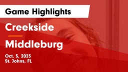 Creekside  vs Middleburg Game Highlights - Oct. 5, 2023