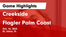 Creekside  vs Flagler Palm Coast Game Highlights - Oct. 16, 2023