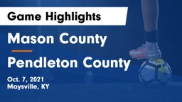 Mason County  vs Pendleton County  Game Highlights - Oct. 7, 2021