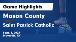 Mason County  vs Saint Patrick Catholic  Game Highlights - Sept. 6, 2022