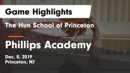 The Hun School of Princeton vs Phillips Academy Game Highlights - Dec. 8, 2019