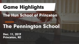 The Hun School of Princeton vs The Pennington School Game Highlights - Dec. 11, 2019
