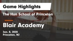 The Hun School of Princeton vs Blair Academy Game Highlights - Jan. 8, 2020