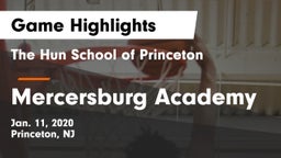 The Hun School of Princeton vs Mercersburg Academy Game Highlights - Jan. 11, 2020