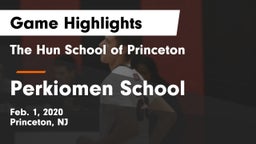 The Hun School of Princeton vs Perkiomen School Game Highlights - Feb. 1, 2020