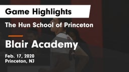 The Hun School of Princeton vs Blair Academy Game Highlights - Feb. 17, 2020