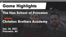The Hun School of Princeton vs Christian Brothers Academy Game Highlights - Jan. 26, 2021