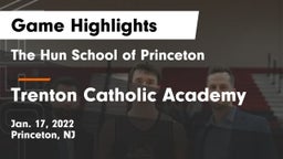 The Hun School of Princeton vs Trenton Catholic Academy Game Highlights - Jan. 17, 2022
