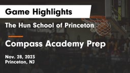 The Hun School of Princeton vs Compass Academy Prep  Game Highlights - Nov. 28, 2023