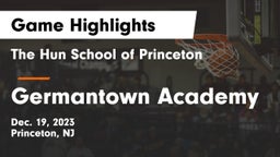 The Hun School of Princeton vs Germantown Academy Game Highlights - Dec. 19, 2023