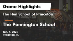 The Hun School of Princeton vs The Pennington School Game Highlights - Jan. 4, 2024