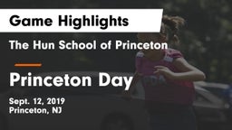 The Hun School of Princeton vs Princeton Day  Game Highlights - Sept. 12, 2019