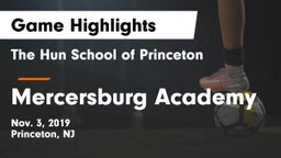 The Hun School of Princeton vs Mercersburg Academy Game Highlights - Nov. 3, 2019