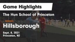 The Hun School of Princeton vs Hillsborough  Game Highlights - Sept. 8, 2021