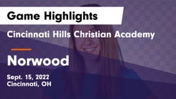 Cincinnati Hills Christian Academy vs Norwood Game Highlights - Sept. 15, 2022