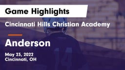 Cincinnati Hills Christian Academy vs Anderson  Game Highlights - May 23, 2022