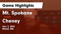 Mt. Spokane vs Cheney  Game Highlights - Jan. 3, 2023