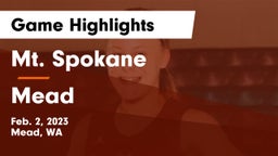 Mt. Spokane vs Mead  Game Highlights - Feb. 2, 2023