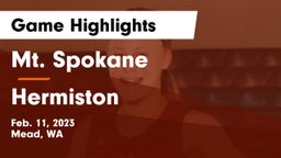 Mt. Spokane vs Hermiston  Game Highlights - Feb. 11, 2023