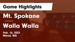 Mt. Spokane vs Walla Walla  Game Highlights - Feb. 16, 2023