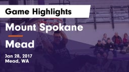 Mount Spokane  vs Mead  Game Highlights - Jan 28, 2017