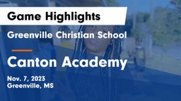 Greenville Christian School vs Canton Academy  Game Highlights - Nov. 7, 2023