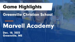Greenville Christian School vs Marvell Academy  Game Highlights - Dec. 18, 2023