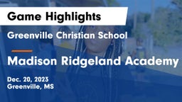 Greenville Christian School vs Madison Ridgeland Academy Game Highlights - Dec. 20, 2023