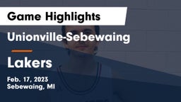 Unionville-Sebewaing  vs Lakers Game Highlights - Feb. 17, 2023