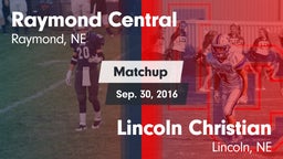Matchup: Raymond Central vs. Lincoln Christian  2016