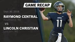 Recap: Raymond Central  vs. Lincoln Christian  2016