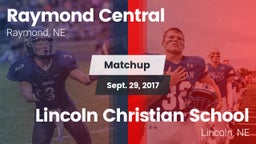 Matchup: Raymond Central vs. Lincoln Christian School 2017