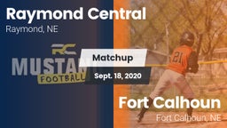 Matchup: Raymond Central vs. Fort Calhoun  2020