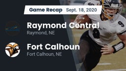 Recap: Raymond Central  vs. Fort Calhoun  2020