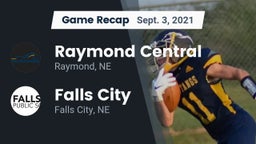 Recap: Raymond Central  vs. Falls City  2021