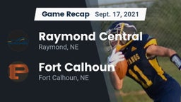Recap: Raymond Central  vs. Fort Calhoun  2021
