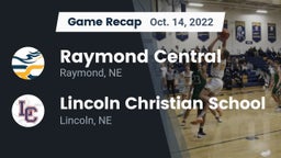Recap: Raymond Central  vs. Lincoln Christian School 2022
