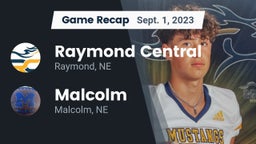 Recap: Raymond Central  vs. Malcolm  2023