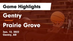 Gentry  vs Prairie Grove  Game Highlights - Jan. 12, 2022