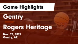 Gentry  vs Rogers Heritage  Game Highlights - Nov. 27, 2023