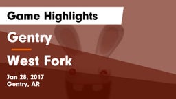 Gentry  vs West Fork  Game Highlights - Jan 28, 2017