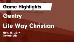 Gentry  vs Life Way Christian Game Highlights - Nov. 18, 2019