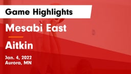 Mesabi East  vs Aitkin  Game Highlights - Jan. 4, 2022
