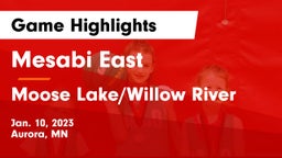 Mesabi East  vs Moose Lake/Willow River  Game Highlights - Jan. 10, 2023