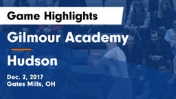 Gilmour Academy  vs Hudson  Game Highlights - Dec. 2, 2017