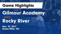 Gilmour Academy  vs Rocky River   Game Highlights - Dec. 22, 2017